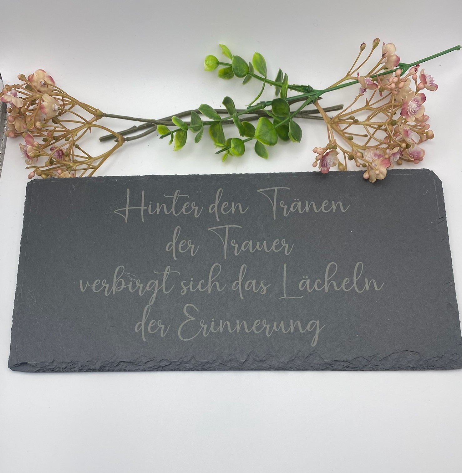 Schieferplatte "Trauer" Spruch Tränen